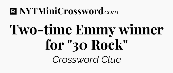 Two-time Emmy winner for 