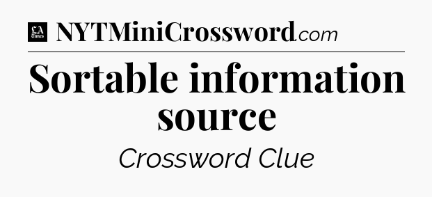 Sortable information source - LA Times Crossword