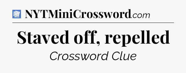 Staved off, repelled Puzzle Page Crossword Clue