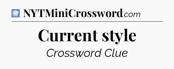 Current style Puzzle Page Crossword Clue