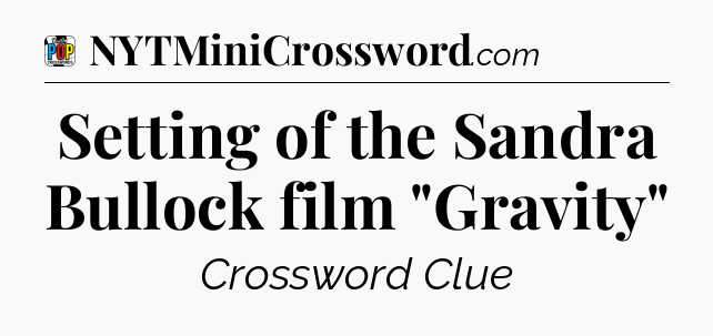 Setting of the Sandra Bullock film 