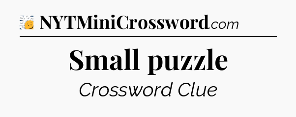 Small puzzle - 7 Little Words