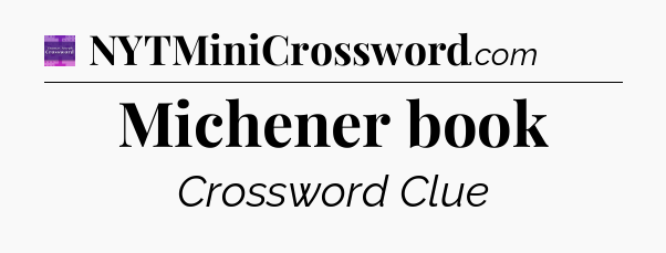 Michener book - Thomas Joseph Crossword