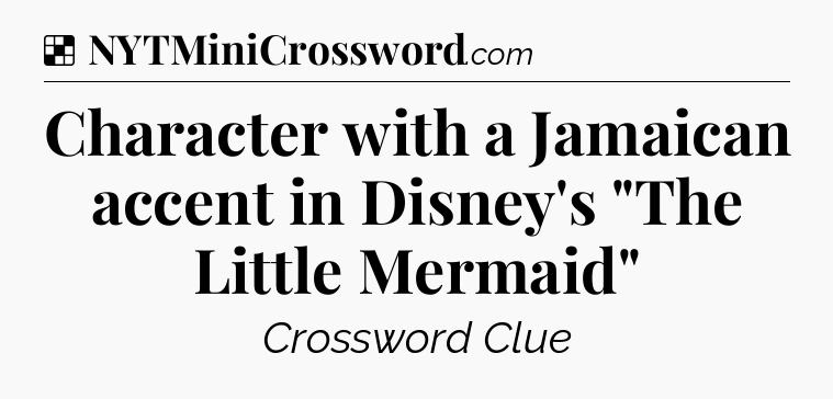 Solution: Character with a Jamaican accent in Disney's 