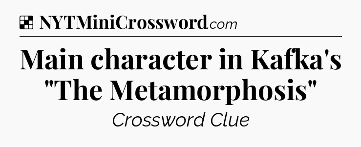 Solution: Main character in Kafka's 