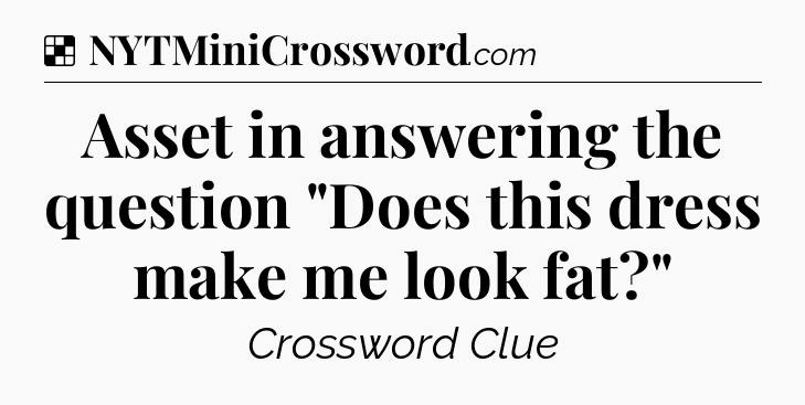 Solution: Asset in answering the question 
