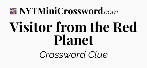 Visitor from the Red Planet Codycross