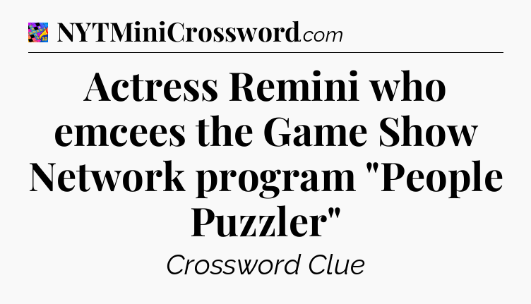 Actress Remini who emcees the Game Show Network program 