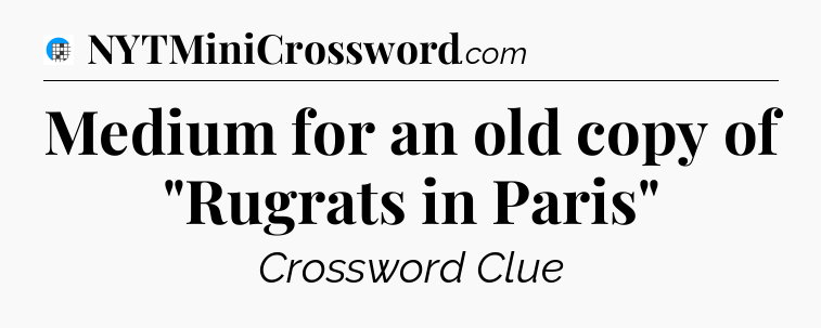 Medium for an old copy of 