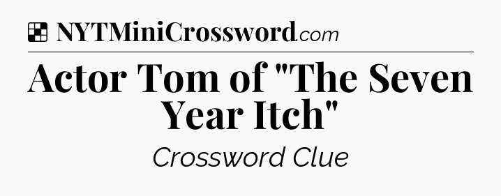 Solution: Actor Tom of 