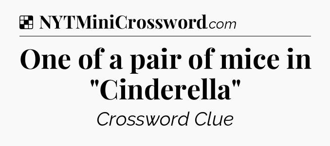 Solution: One of a pair of mice in 