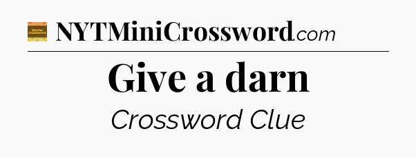 Give a darn - Eugene Sheffer Crossword