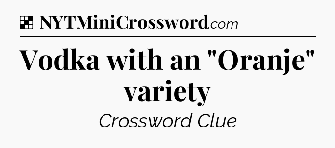 Solution: Vodka with an 