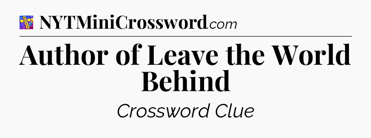 Author of Leave the World Behind Codycross