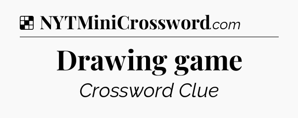 Solution: Drawing game - NYT Crossword