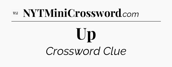 Up - WSJ Crossword
