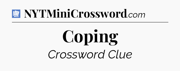 Coping Puzzle Page Crossword Clue