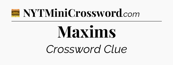 Maxims - Eugene Sheffer Crossword