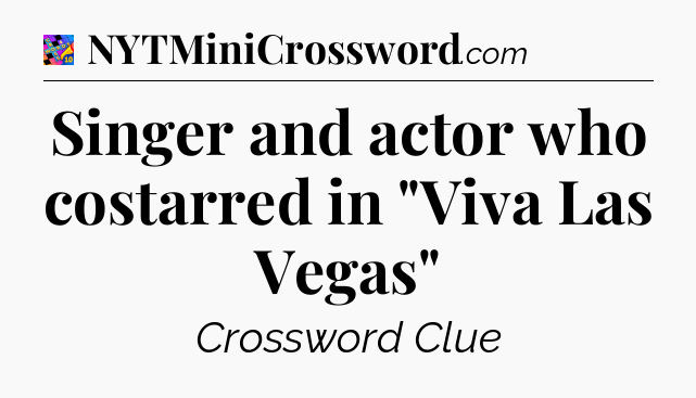 Singer and actor who costarred in 