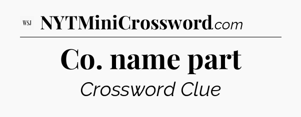 Co. name part - WSJ Crossword