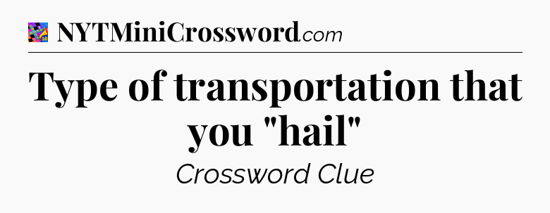 Type of transportation that you 