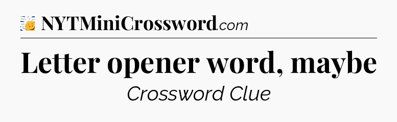 Letter opener word, maybe - 7 Little Words