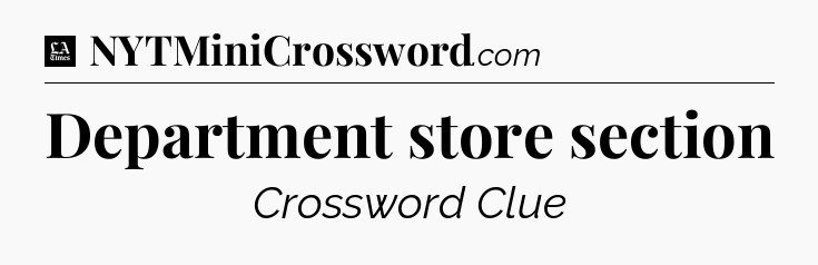 Department store section - LA Times Crossword