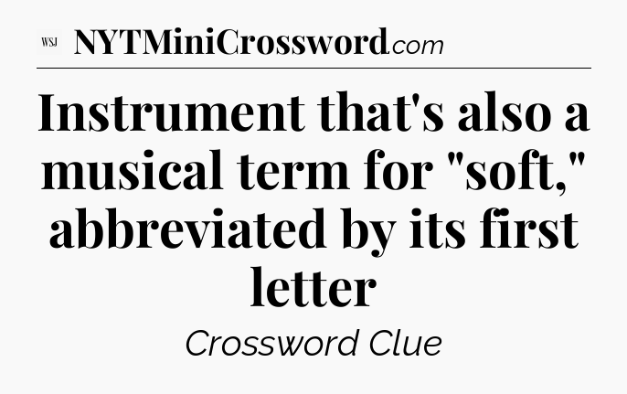 Instrument that's also a musical term for 