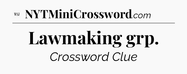 Lawmaking grp - WSJ Crossword