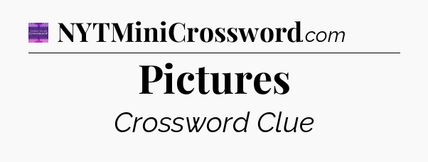 Pictures - Thomas Joseph Crossword