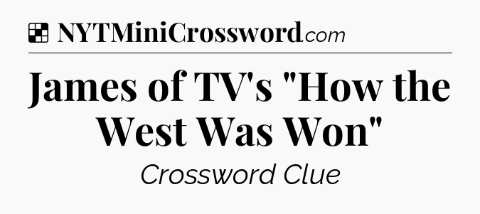 Solution: James of TV's 