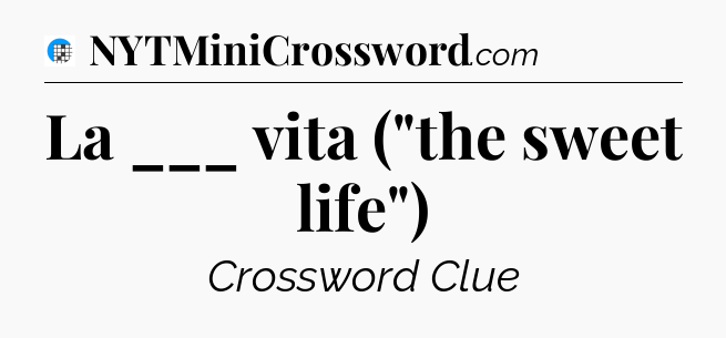 La ___ vita (