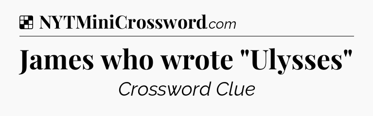 Solution: James who wrote 