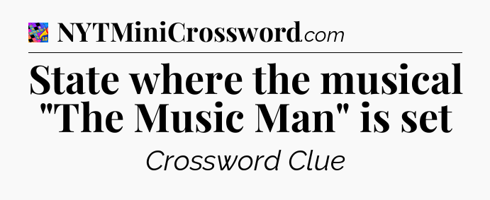 State where the musical 