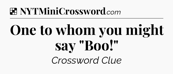 Solution: One to whom you might say 