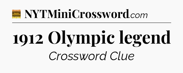 1912 Olympic legend - Eugene Sheffer Crossword