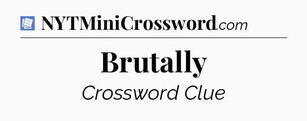 Brutally Puzzle Page Crossword Clue