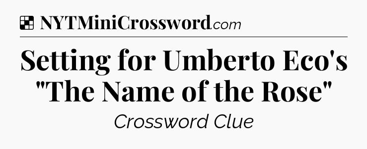 Solution: Setting for Umberto Eco's 