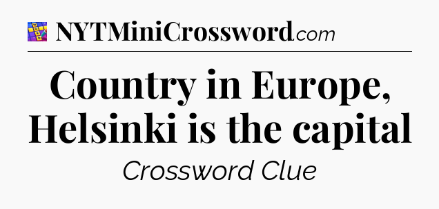 Country in Europe, Helsinki is the capital Codycross