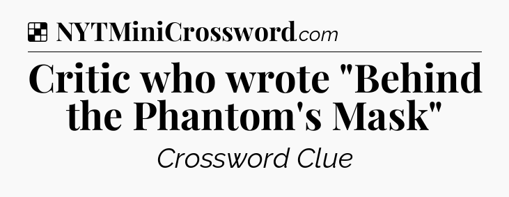 Solution: Critic who wrote 