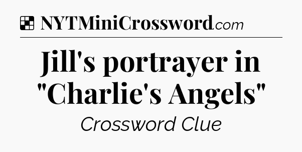 Solution: Jill's portrayer in 