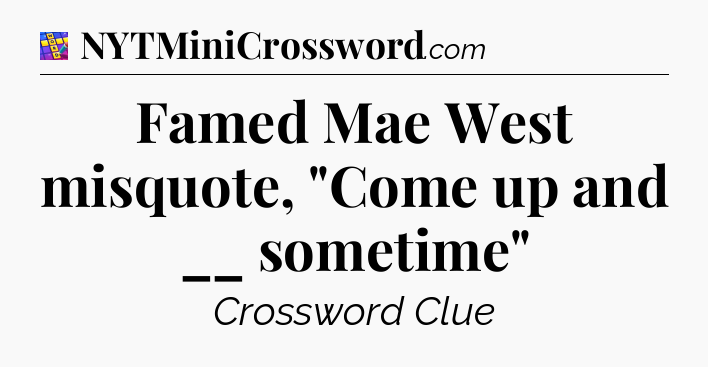 Famed Mae West misquote, 