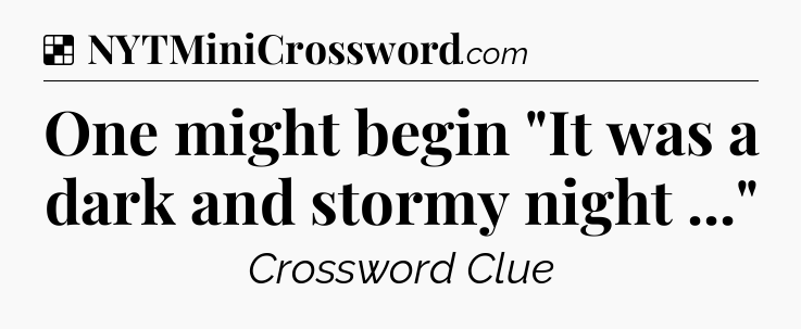 Solution: One might begin 