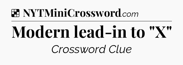 Solution: Modern lead-in to 