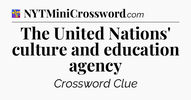 The United Nations' culture and education agency Codycross