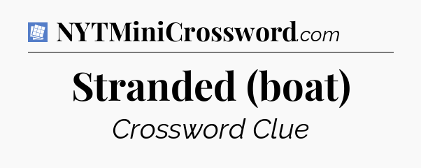 Stranded (boat) Puzzle Page Crossword Clue