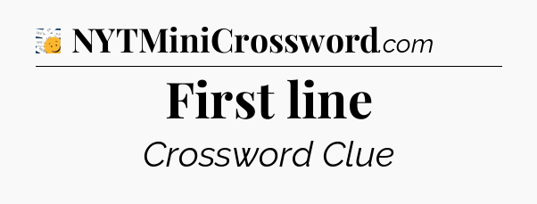 First line - 7 Little Words