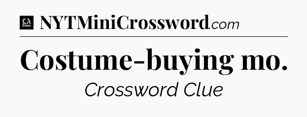 Costume-buying mo - LA Times Crossword
