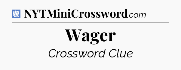 Wager Puzzle Page Crossword Clue