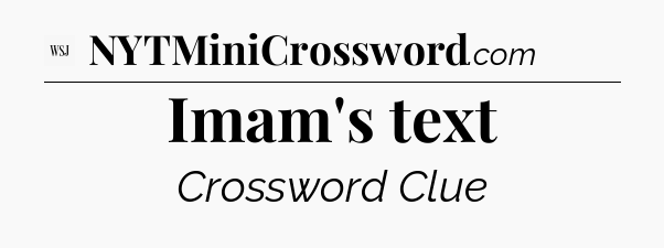 Imam's text - WSJ Crossword